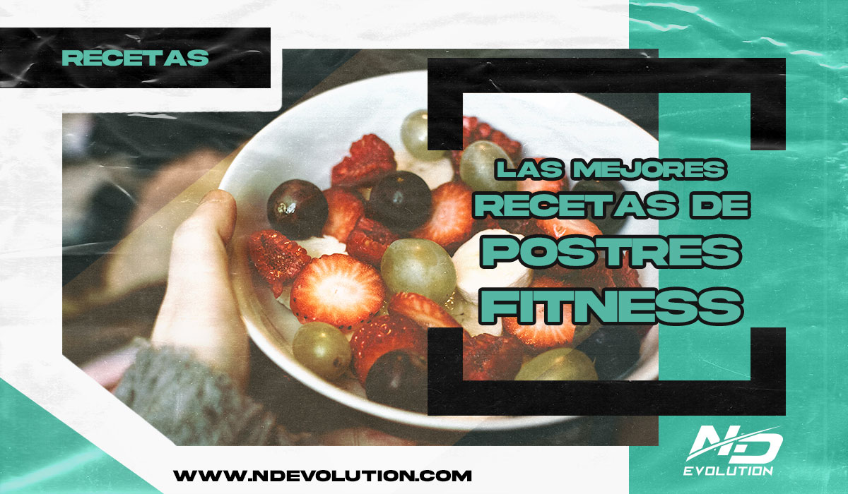 LAS MEJORES RECETAS DE POSTRES FITNESS