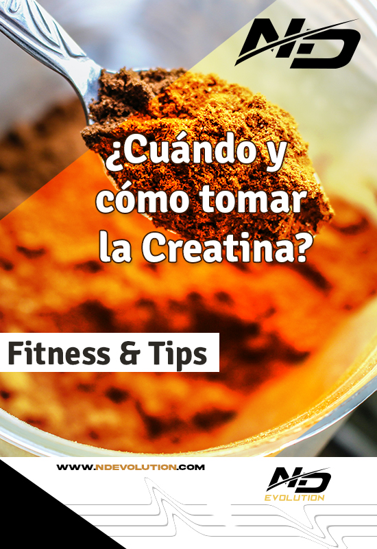 ¿Cuándo y cómo tomar la Creatina?